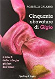 Cinquanta sbavature di gigio