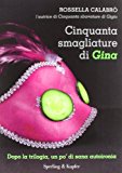 Cinquanta smagliature di Gina