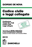 Codice civile e leggi collegate 2015. Con appendice di diritto tributario