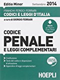 Codice penale e leggi complementari 2014. Ediz. minore