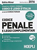 Codice penale e leggi complementari. Settembre 2016. Ediz. minore