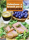 Colazione e brunch per il benessere