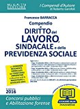 Compendio di diritto del lavoro, sindacale e della previdenza sociale. Con espansione online