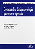 Compendio di farmacologia generale e speciale