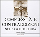 Complessità e contraddizioni nell'architettura