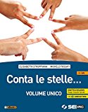 Conta le stelle… Volume unico-Le grandi religioni del mondo-DVD. Per le Scuole medie