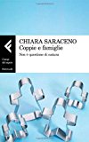 Coppie e famiglie. Non è questione di natura