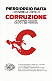 Corruzione. Un testimone racconta il sistema del malaffare