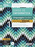 Corso di informatica. Linguaggio C e C++. Per le Scuole superiori. Con CD-ROM