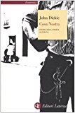 Cosa Nostra. Storia della mafia siciliana