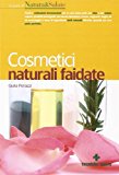 Cosmetici naturali fai da te