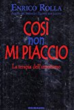 Così non mi piaccio. La terapia dell'umorismo