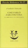 Così parlò Zarathustra. Un libro per tutti e per nessuno