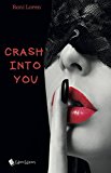 Crash into you