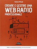 Creare e gestire una web radio professionale