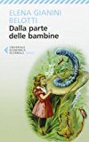 Dalla parte delle bambine. L'influenza dei condizionamenti sociali nella formazione del ruolo femminile nei primi anni di vita