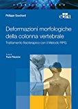 Deformazioni morfologiche della colonna vertebrale. Trattamento fisioterapico con il Metodo RPG