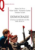 Democrazie. L’Europa meridionale e la fine delle dittature