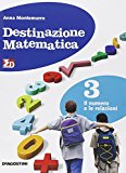 Destinazione matematica. Con espansione online. Per la Scuola media: DESTIN.MAT. NUMERO 3