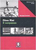 Dino Risi. Il sorpasso