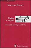 Diritto e società. Elementi di sociologia del diritto