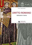 Diritto romano. Istituzioni e storia