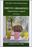 Diritto urbanistico. Organizzazione e rapporti