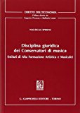 Disciplina giuridica dei conservatori di musica (Istituti di alta formazione artistica e musicale)