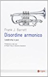 Disordine armonico. Leadership e jazz