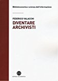 Diventare archivisti