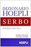 Dizionario di serbo. Serbo-italiano, italiano-serbo