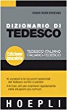 Dizionario di tedesco. Tedesco-italiano, italiano-tedesco