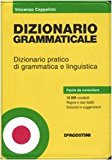 Dizionario grammaticale. Dizionario pratico di grammatica e linguistica