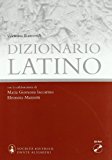 Dizionario latino compatto. Latino-italiano, italiano-latino. Con CD-ROM