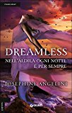 Dreamless. Nell’aldilà ogni notte è per sempre