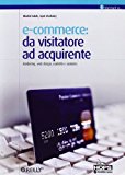 E-commerce: da visitatore ad acquirente