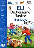 ELI dictionnaire illustré français junior