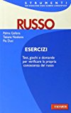 Ecercizi russo. Con tutte le soluzioni