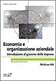 Economia ed organizzazione aziendale. Introduzione al governo delle imprese