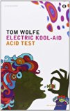 Electric kool-aid acid test