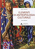 Elementi di antropologia culturale