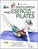 Enciclopedia degli esercizi di pilates