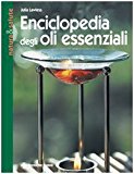 Enciclopedia degli olii essenziali