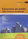 Escursioni ad anello nelle Dolomiti occidentali