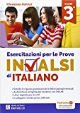 Esercitazioni per le prove nazionali INVALSI di italiano. Per la 3ª classe della Scuola media