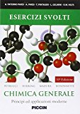 Esercizi svolti. Chimica generale. Principi ed applicazioni moderne