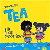 E tu di che colore sei? Tea