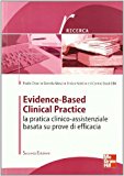 Evidence-based clinical practice. La pratica clinico-assistenziale basata su prove di efficacia