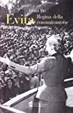 Evita. Regina della comunicazione