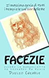 Facezie, Ovvero Le Barzellette Di Leonardo Da Vinci: Le Barzellette Di Leonardo Da Vinci
